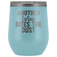 Another Wine Bites The Dust