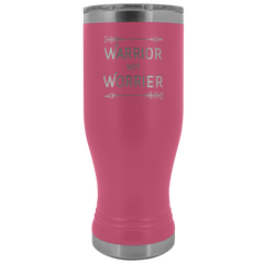 Warrior Not Worrier Tumbler 20oz Boho