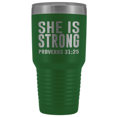 She is Strong Tumbler 30 oz