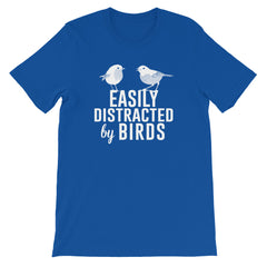 Easily Distracted by Birds T-Shirt