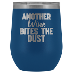 Another Wine Bites The Dust