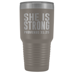 She is Strong Tumbler 30 oz