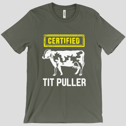 Certified Tit Puller T-Shirt