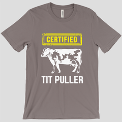 Certified Tit Puller T-Shirt