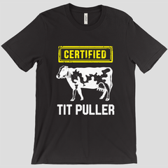 Certified Tit Puller T-Shirt