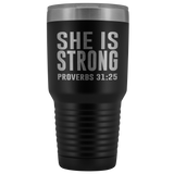 She is Strong Tumbler 30 oz