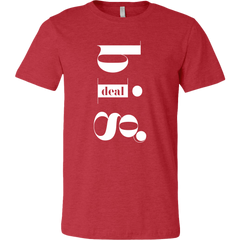 Big Deal T-Shirt