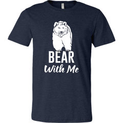 Bear With Me T-Shirt