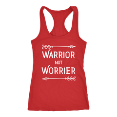 Warror not Worrier Racerback Tank Top