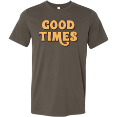 Good Times T-Shirt