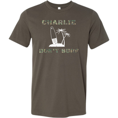 Charlie Don't Surf T-Shirt