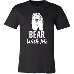 Bear With Me T-Shirt