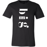 Big Deal T-Shirt
