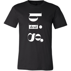 Big Deal T-Shirt