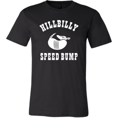 Hillbilly Speed Bump T-Shirt