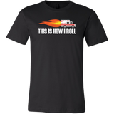EMS This is How I Roll T-Shirt