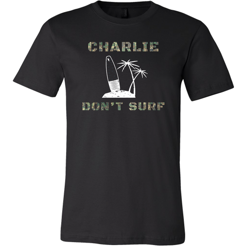 Charlie Don't Surf T-Shirt