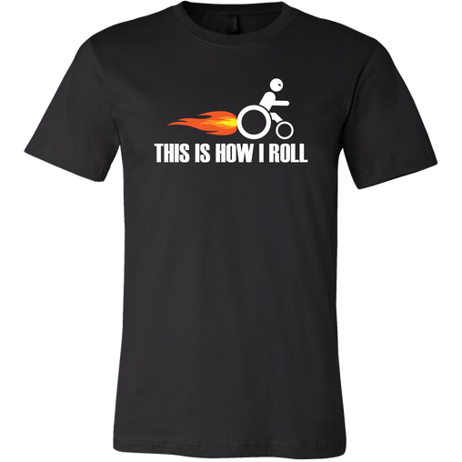 Funny Wheelchair This is How I Roll T-Shirt