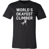World's Okayest Climber T-Shirt
