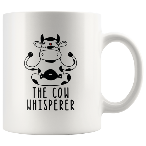 The Cow Whisperer Coffee Mug 11 oz