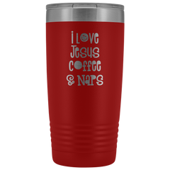 I Love Jesus Coffee & Naps Tumbler 20 oz