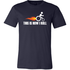 Funny Wheelchair This is How I Roll T-Shirt