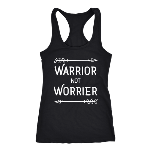 Warror not Worrier Racerback Tank Top