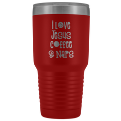 I Love Jesus Coffee and Naps Tumbler 30 oz