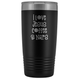 I Love Jesus Coffee & Naps Tumbler 20 oz