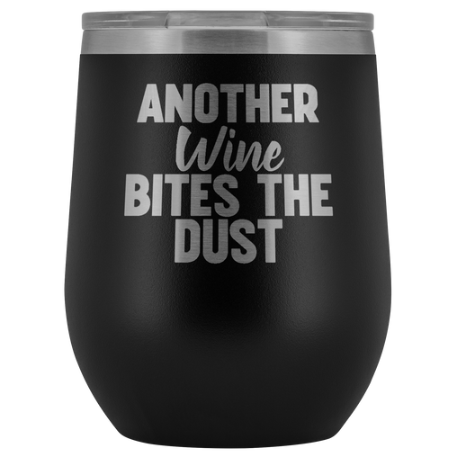 Another Wine Bites The Dust