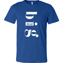 Big Deal T-Shirt