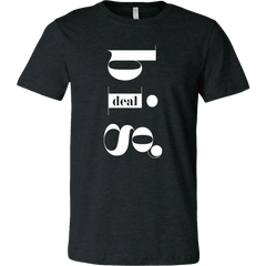 Big Deal T-Shirt