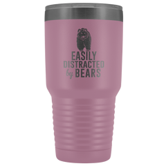 Easily Distracted by Bears Tumbler 30oz