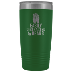 Easily Distracted by Bears Tumbler 20oz