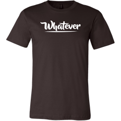 Whatever T-Shirt