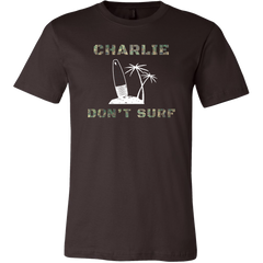 Charlie Don't Surf T-Shirt