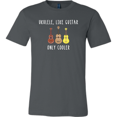 Ukulele, Like Guitar Only Cooler T-Shirt