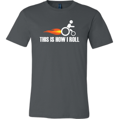 Funny Wheelchair This is How I Roll T-Shirt