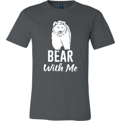 Bear With Me T-Shirt