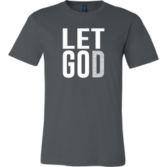 Let God T-Shirt