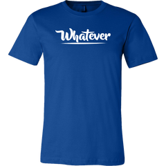 Whatever T-Shirt