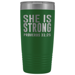 She is Strong Tumbler 20 oz